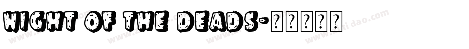 Night of the Deads字体转换